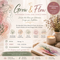 Grow&Flow – Entspannung.Klang.Atem.Kreativität – online via Zoom